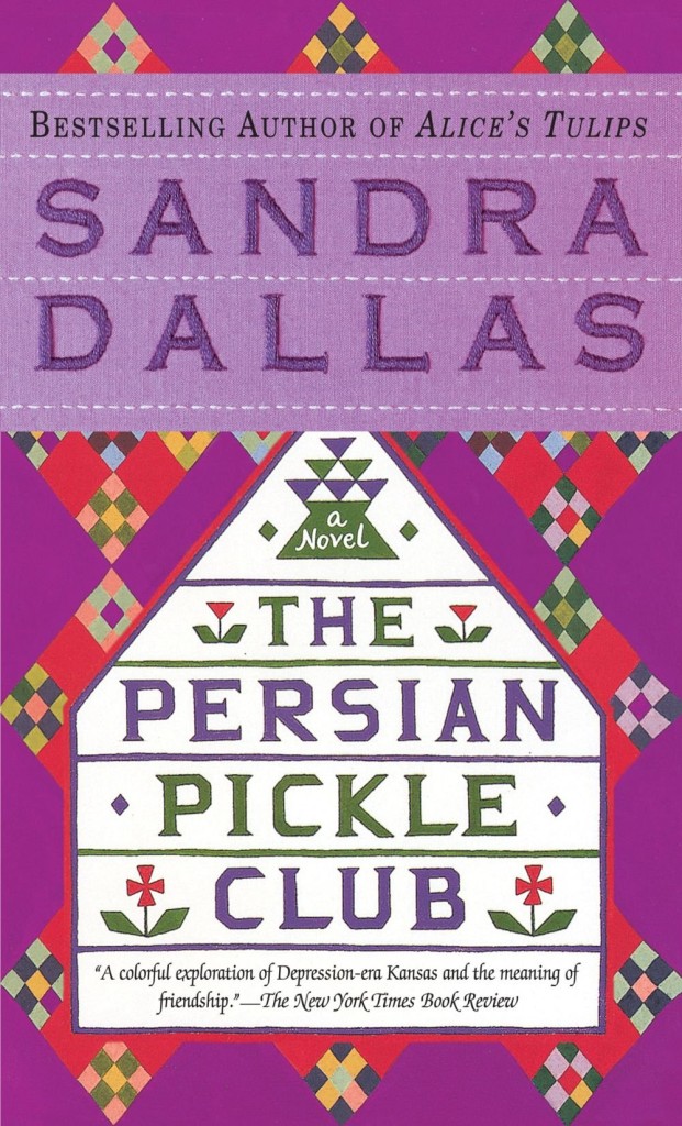Persian Pickle Club, Sandra Dallas, book review