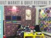 Behind the Scenes at Fall 2018 Quilt Market and Quilt Festival in Houston – Vlog