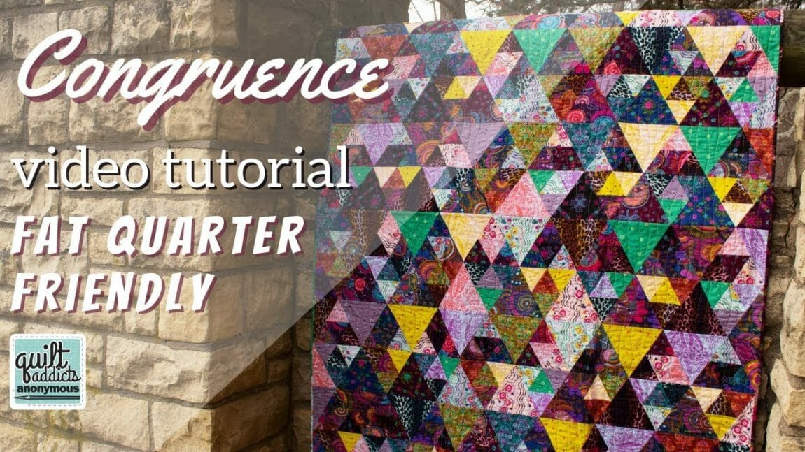 Fat QuarterFriendly pattern with NO YSeams! Congruence from Quilt Addicts Anonymous Quilt