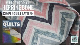 Herringbone – Easy Strip Pieced Pattern from Simple Quilts for the Modern Home