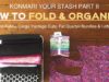 KonMari Your Stash Part II – How to fold your stash using Marie Kondo folding techniques