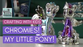 My Little Pony Chromies! The Most Fun Fail – Crafting with Kids