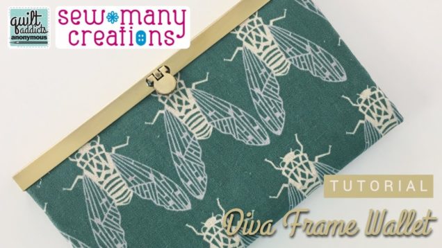 Sew Your Own Wallet! Diva Frame Wallet Tutorial pattern from Sew Many Creations