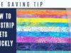 Time-saving quilting tip: How to cut strip sets quickly