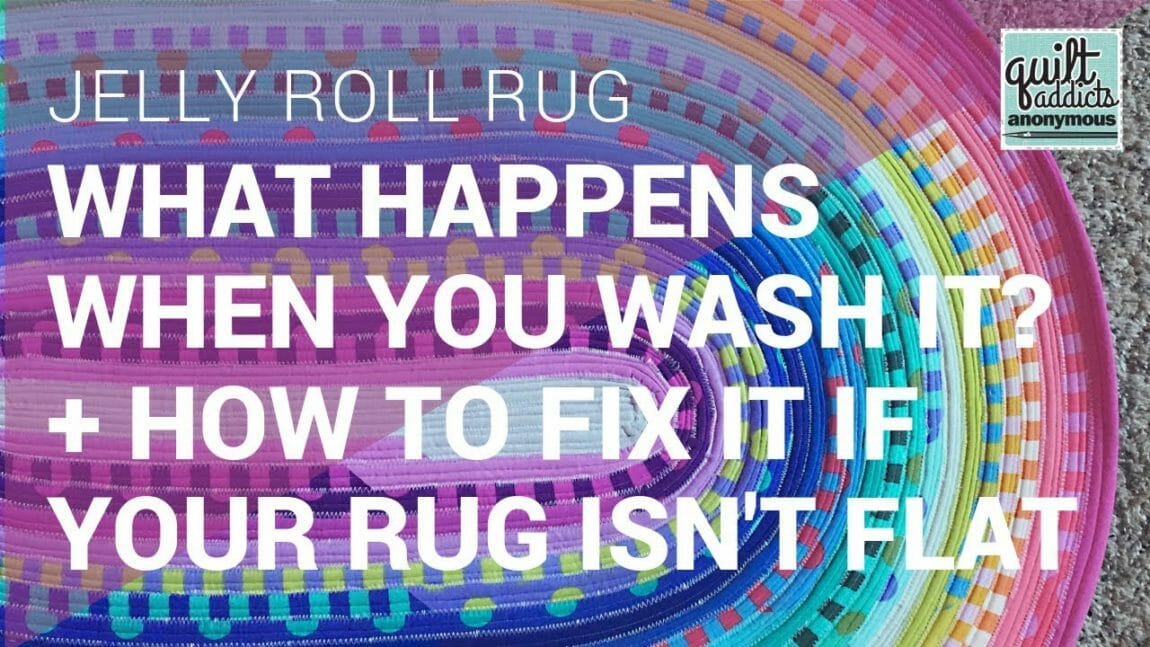 What happens when you wash a Jelly Roll Rug!?! Plus, how to fix it if