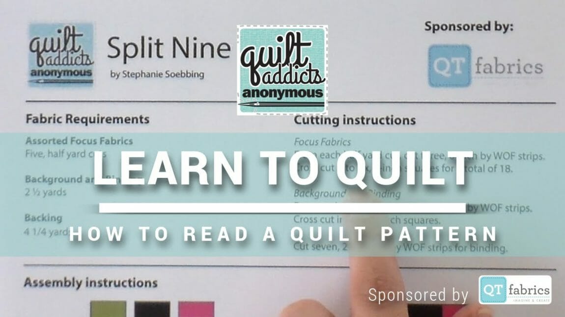 How to Read a Quilt Pattern FREE Beginner Quilting Videos and Pattern