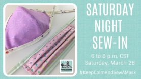 Saturday Night Sew-In #KeepCalmandSewAMask
