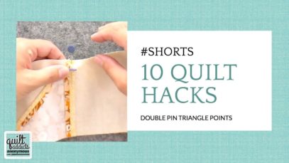 10 Hacks for Better Quilting Part 6! Use 2 pins when joining triangles … #SHORTS