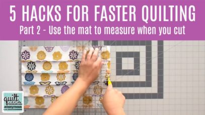 5 Hacks for Faster Quilting – Part 2! Use Mat to Measure #SHORTS