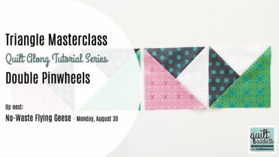 How to sew Double Pinwheels from Squares – Triangle Masterclass