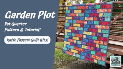 Super Fast Fat Quarter Pattern Perfect for Showing Off Kaffe!