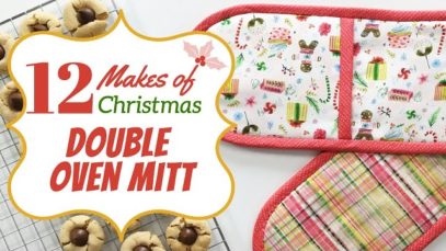 DIY Double Oven Mitt – FREE PATTERN! – 12 Makes of Christmas!