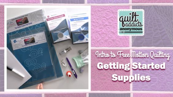 Free Motion Quilting Supplies You Need – Intro Free Motion Quilting