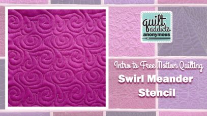 All Over Swirls Meander Stencil –  Intro to Free Motion Quilting