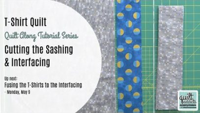 Cutting Sashing & Interfacing for a T-Shirt Quilt