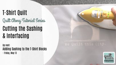 How to fuse T-Shirts to interfacing for a T-Shirt Quilt