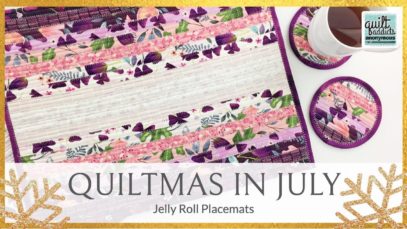 Jelly Roll Rug Pillow & Placemats – Quiltmas in July!
