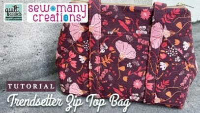 DIY Zip Top Bag with LOADS of Pockets + NEW Kits! Trendsetter Zip Top Bag by Sew Many Creations