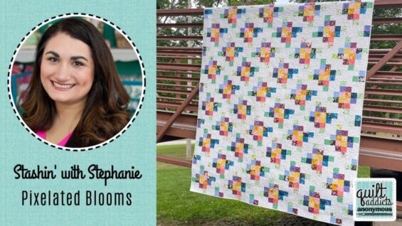 5-inch squares offer endless quilting possibilites – Quilt Addicts Anonymous